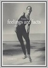 Feelings are Facts: The Life of Yvonne Rainer